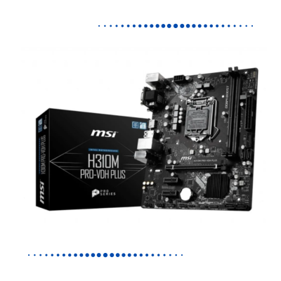 MSI H310M -PRO VDH PLUS